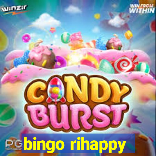 bingo rihappy