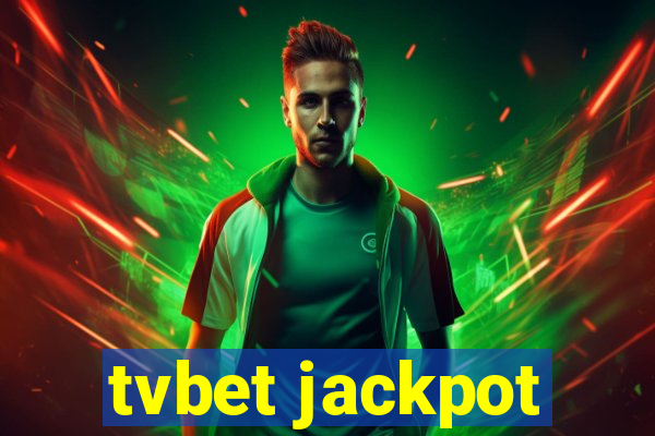 tvbet jackpot