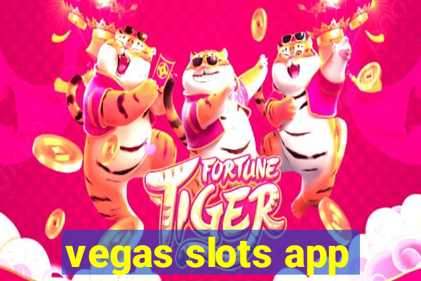 vegas slots app