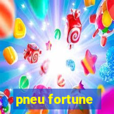 pneu fortune