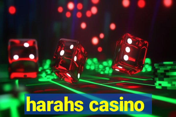 harahs casino