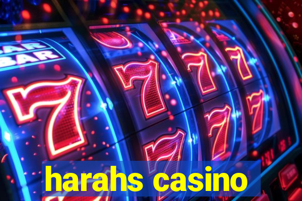 harahs casino