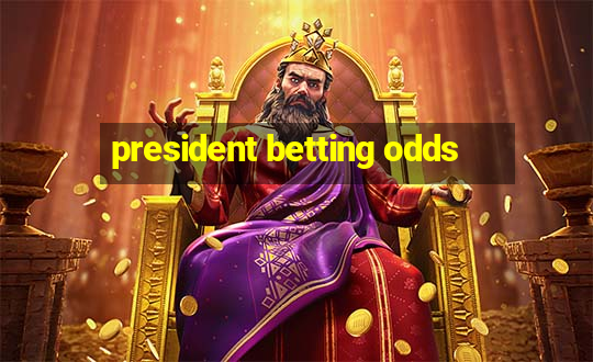 president betting odds