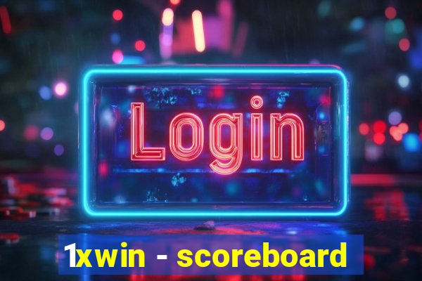 1xwin - scoreboard