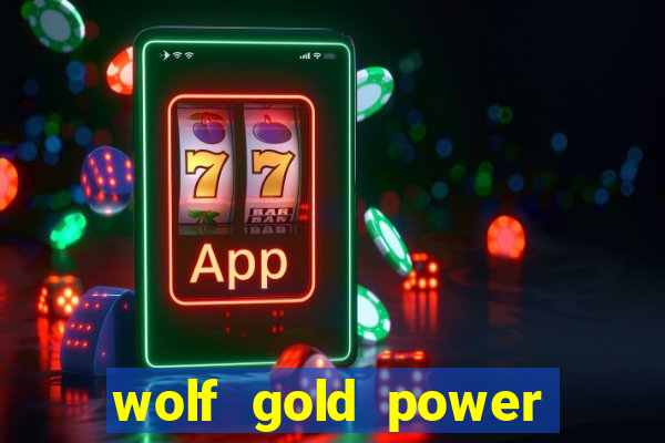 wolf gold power jackpot slot free play