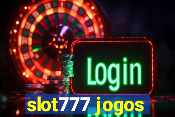 slot777 jogos