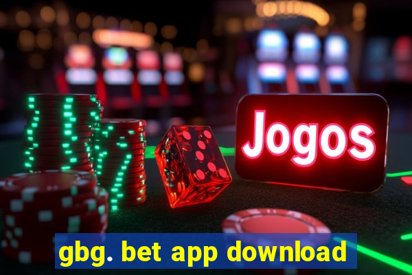 gbg. bet app download