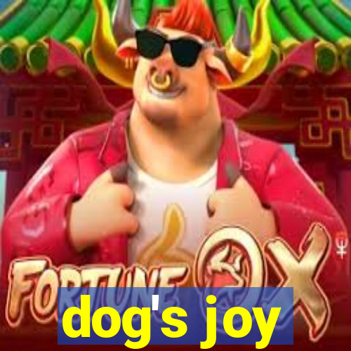 dog's joy