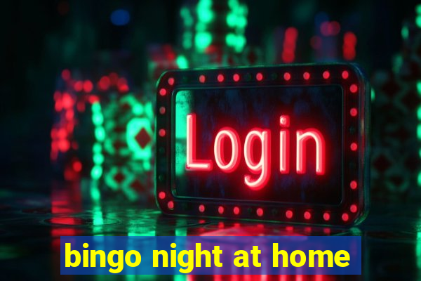 bingo night at home