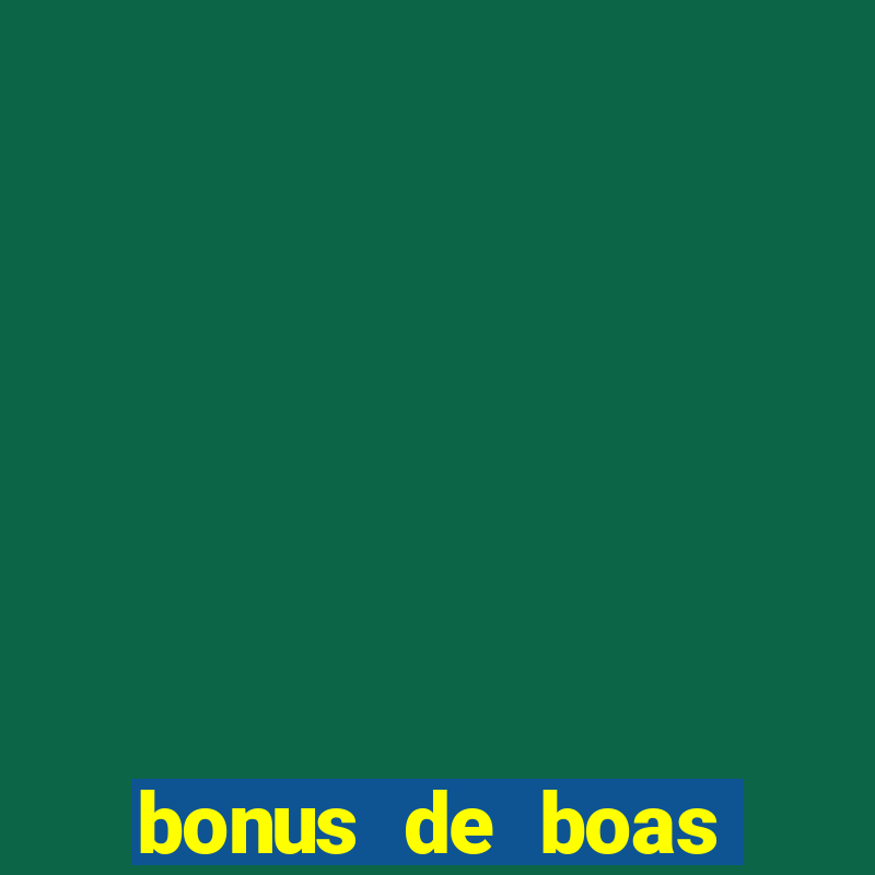 bonus de boas vindas sem dep贸sito