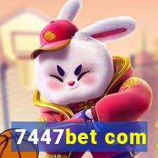 7447bet com