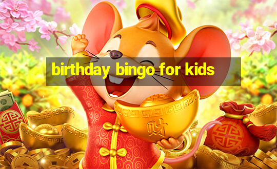 birthday bingo for kids