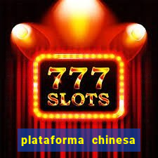 plataforma chinesa do tigrinho