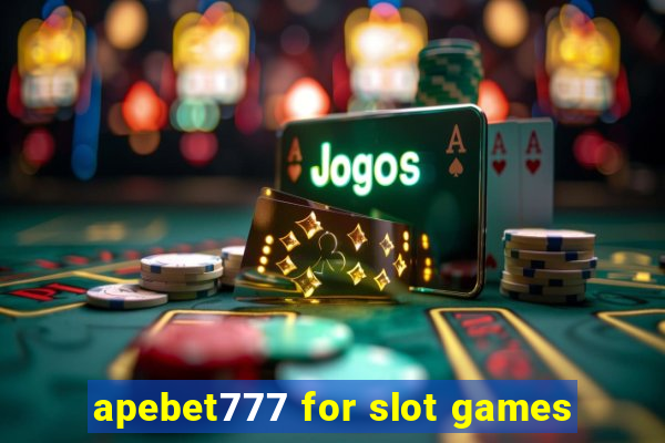 apebet777 for slot games