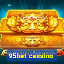 95bet cassino