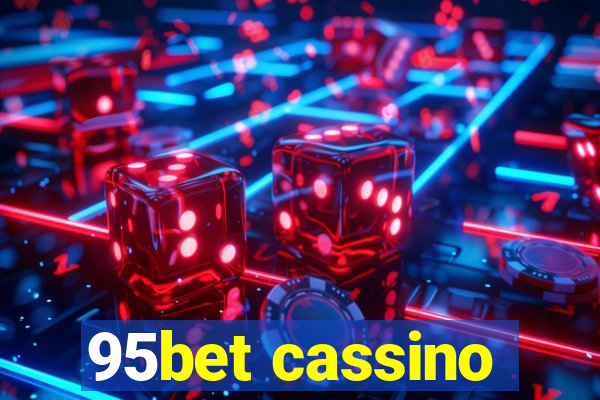 95bet cassino