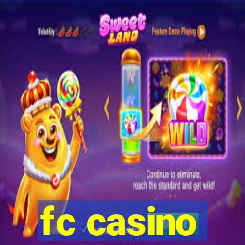 fc casino