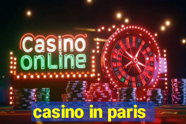 casino in paris