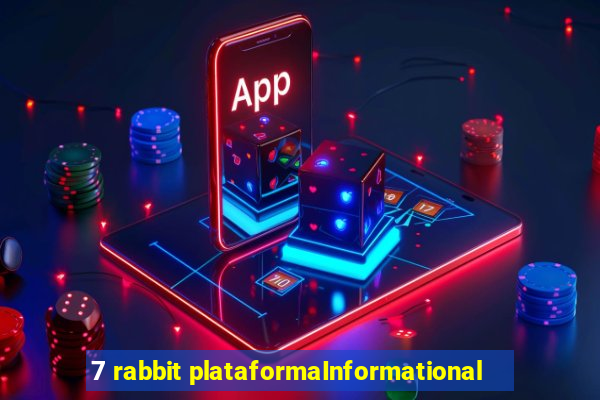 7 rabbit plataformaInformational