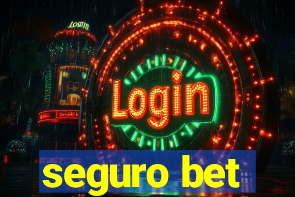 seguro bet