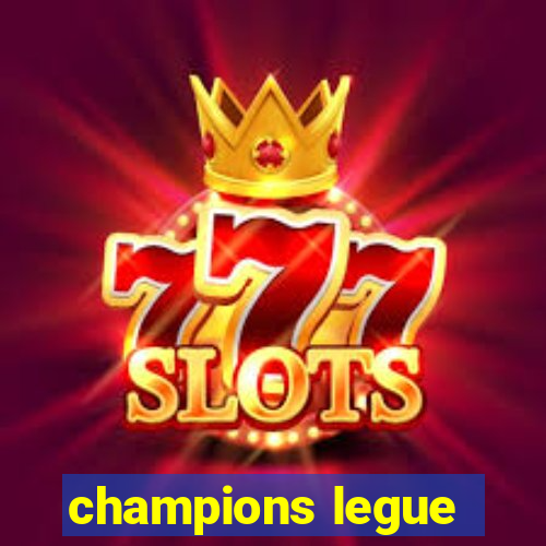 champions legue