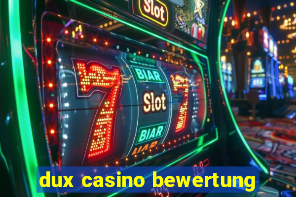 dux casino bewertung