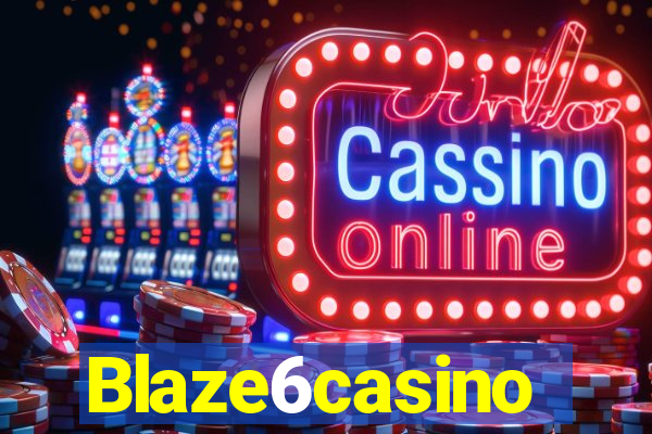 Blaze6casino