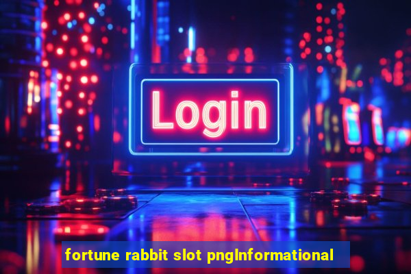 fortune rabbit slot pngInformational