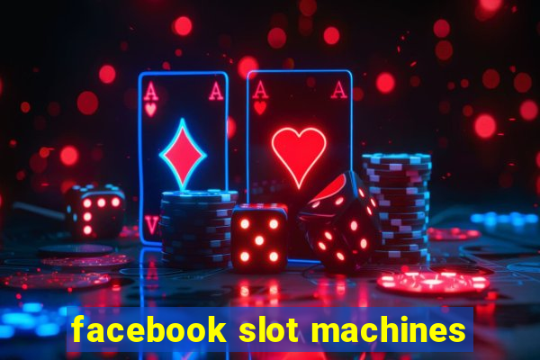 facebook slot machines