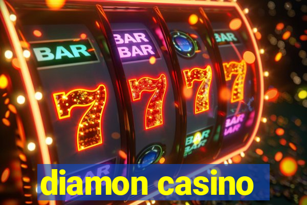 diamon casino