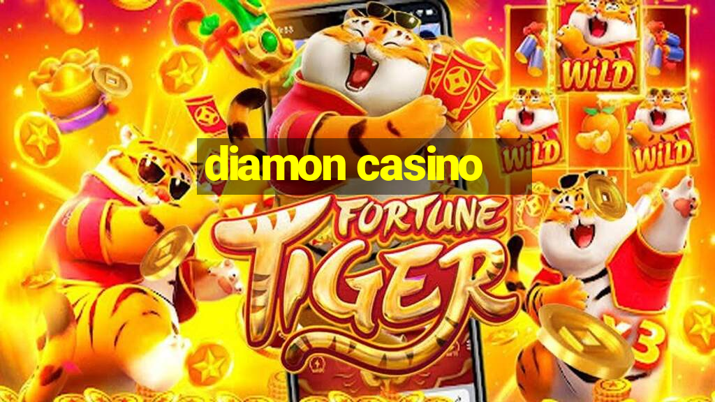 diamon casino