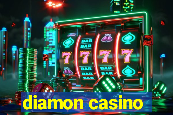 diamon casino