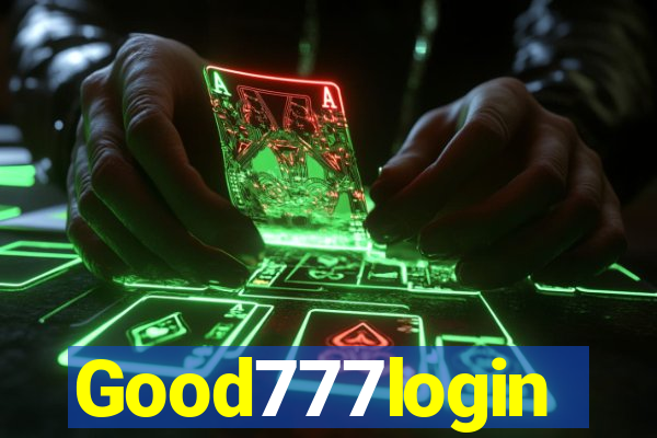 Good777login