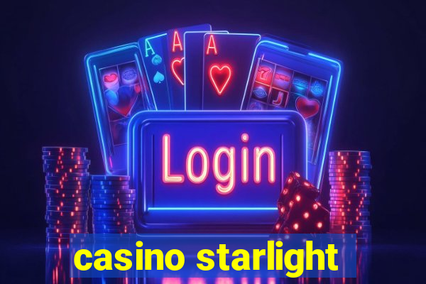 casino starlight