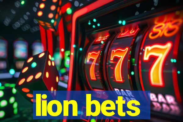 lion bets