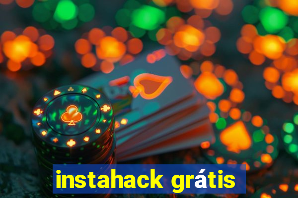 instahack grátis