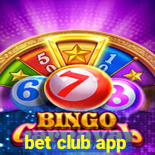 bet club app