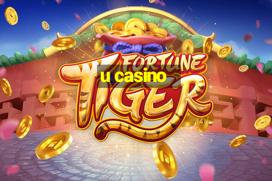 u casino