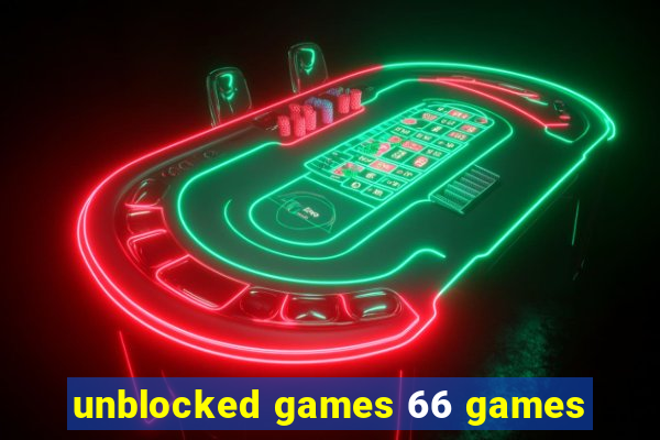 unblocked games 66 games