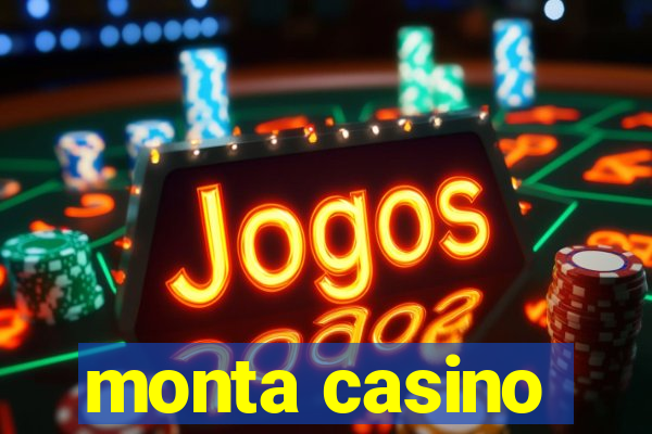 monta casino