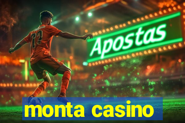 monta casino