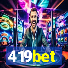 419bet