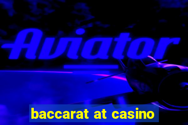 baccarat at casino