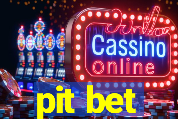 pit bet