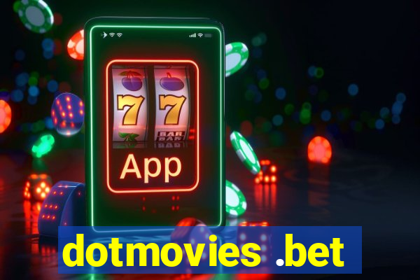 dotmovies .bet