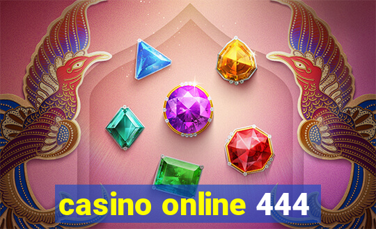 casino online 444