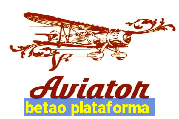 betao plataforma