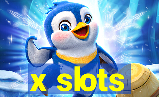 x slots