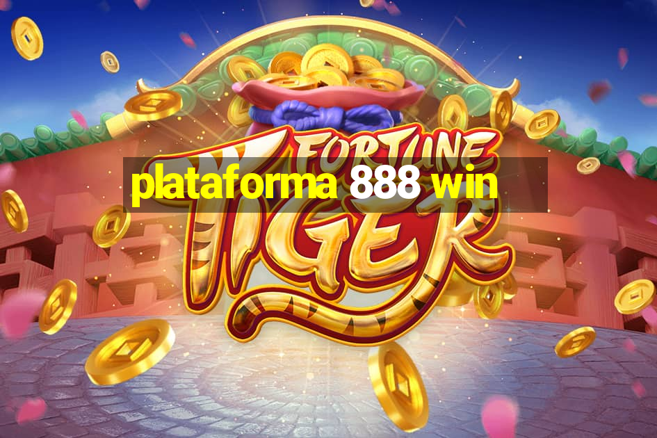 plataforma 888 win