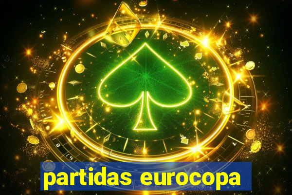 partidas eurocopa